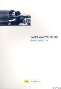 Yarınlara Yol Almak