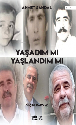 Yaşadım mı Yaşlandım mı?