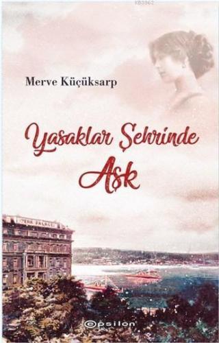 Yasaklar Şehrinde Aşk