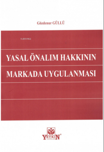 Yasal Önalım Hakkının Markada Uygulanması