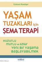 Yaşam Tuzakları için Şema Terapi