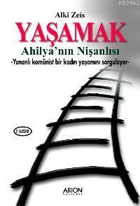 Yaşamak - Ahilya'nın Nişanlısı