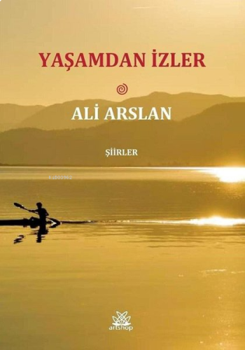 Yaşamdan İzler Şiirler