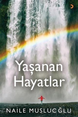 Yaşanan Hayatlar