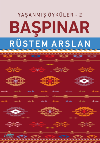 Yaşanmış Öyküler -2 Başpınar