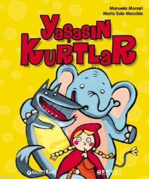 Yaşasın Kurtlar