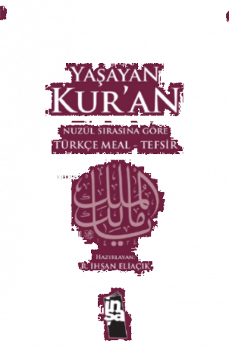 Yaşayan Kur'an (Nüzul Sırasına Göre)