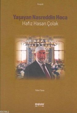 Yaşayan Nasreddin Hoca Hafız Hasan Çolak