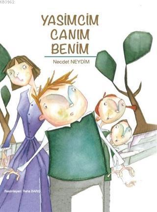 Yasimcim Canım Benim