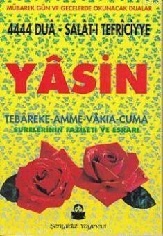 Yasin Tebareke-Amme-Vakıa-Cuma Surelerinin Fazileti ve Esrarı