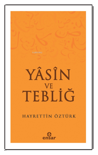 Yasin ve Tebliğ