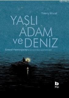 Yaşlı Adam ve Deniz