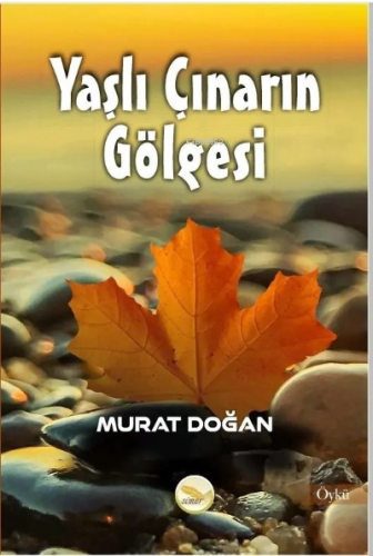 Yaşlı Çınarın Gölgesi