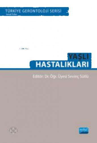 Yaşlı Hastalıkları