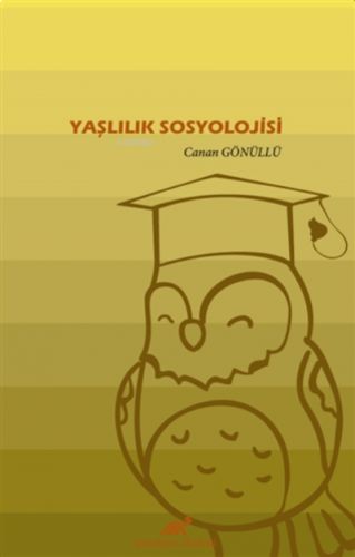 Yaşlılık Sosyolojisi