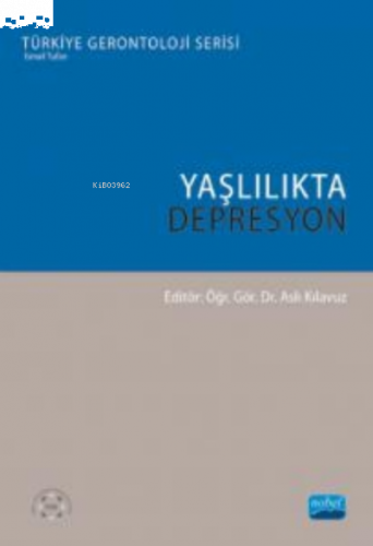 Yaşlılıkta Depresyon