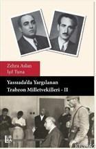 Yassıada'da Yargılanan Trabzon Milletvekilleri - 2