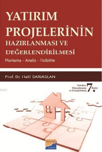 Yatırım Projelerinin Hazırlanması ve Değerlendirilmesi