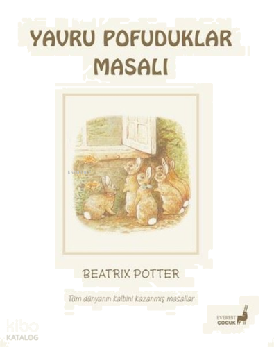 Yavru Pofuduklar Masalı - Tüm Dünyanın Kalbini Kazanmış Masallar