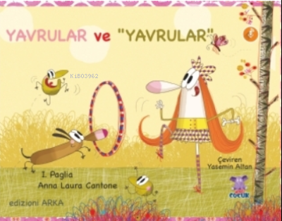 Yavrular ve "Yavrular"