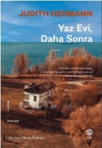 Yaz Evi Daha Sonra