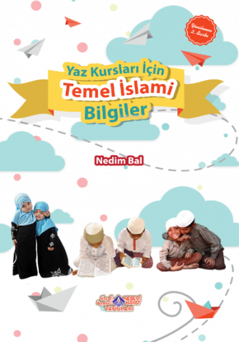 Yaz Kursları İçin Temel İslami Bilgiler