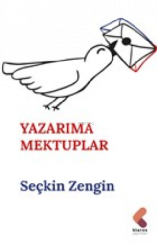 Yazarıma Mektuplar