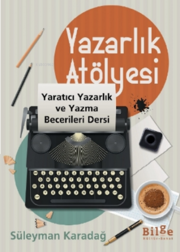 Yazarlık Atölyesi