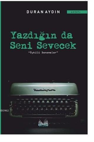 Yazdığın Da Seni Sevecek