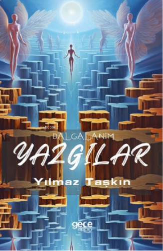 Yazgılar;Dalgalanım I