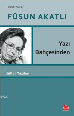 Yazı Bahçesinden