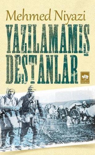 Yazılamamış Destanlar