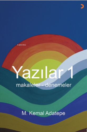 Yazılar 1;Makaleler-Denemeler