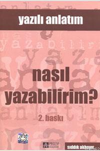 Yazılı Anlatım - Nasıl Yazabilirim?