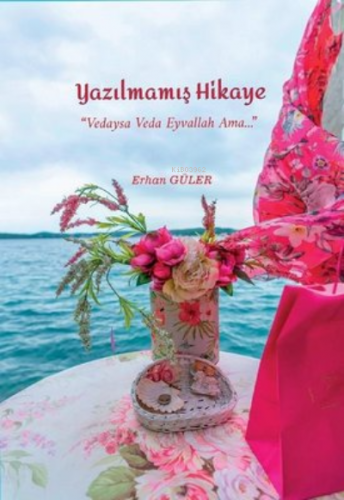 Yazılmamış Hikaye