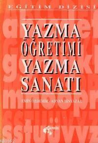 Yazma Öğretimi Yazma Sanatı