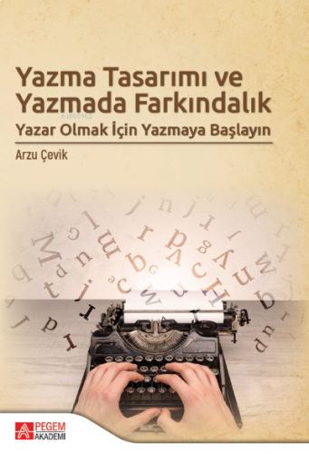 Yazma Tasarımı ve Yazmada Farkındalık