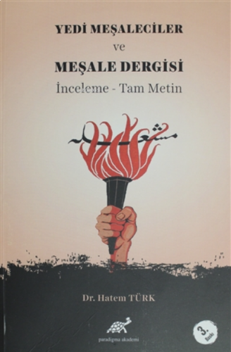 Yedi Meşaleciler ve Meşale Dergisi