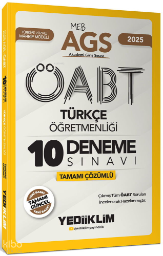 Yediiklim Yayıncılık 2025 MEB AGS ÖABT Türkçe Öğretmenliği Tamamı Çözümlü 10 Deneme Sınavı