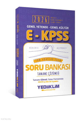 Yediiklim Yayınları 2026 E - KPSS Genel Yetenek Genel Kültür Tüm Adaylar İçin Tamamı Çözümlü Soru Bankası