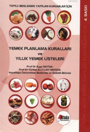 Yemek Planlama Kuralları ve Yıllık Yemek Listeleri