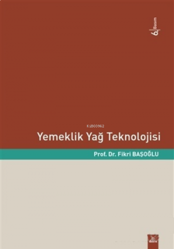 Yemeklik Yağ Teknolojisi