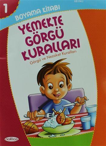 Yemekte Görgü Kuralları-Boyama Kitabı 1