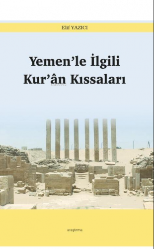 Yemen’le İlgili Kur’ân Kıssaları