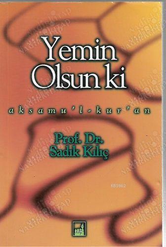 Yemin Olsun ki