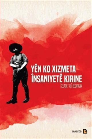 Yen Ko Xizmeta İnsaniyete Kirine