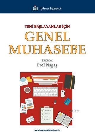 Yeni Başlayanlar İçin Genel Muhasebe