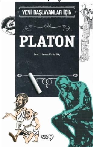 Yeni Başlayanlar İçin Platon