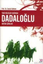 Yeni Bilgiler Işığında Dadaloğlu