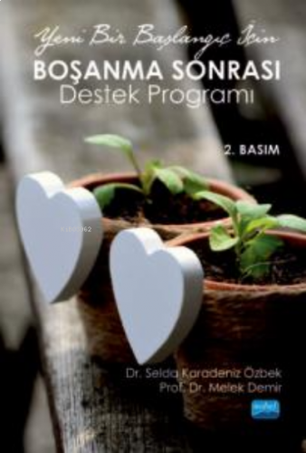 Yeni Bir Başlangıç İçin Boşanma Sonrası Destek Programı